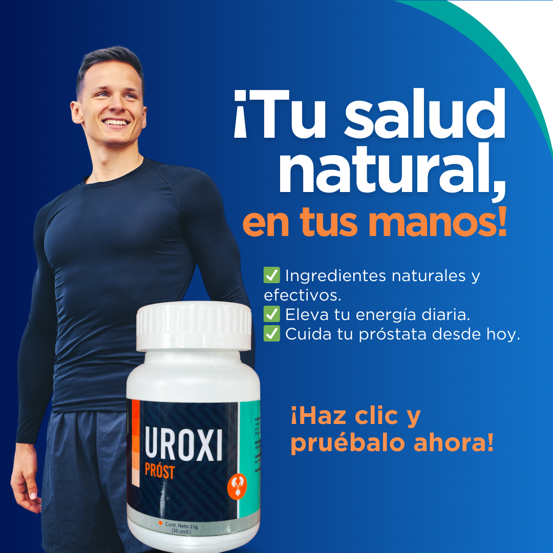 Uroxi - Salud Masculina