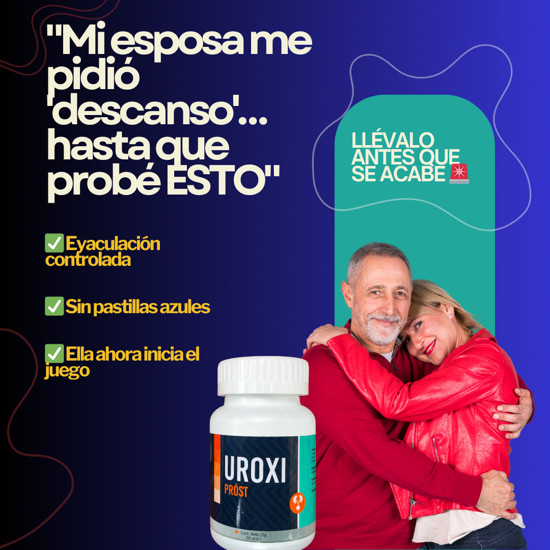 Uroxi - Salud Masculina